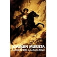 thumbnail image 1 of Western Frontier Library Life and Adventures of Joaquin Murieta: Celebrated California Bandit Volume 4, Book 4, (Paperback), 1 of 1