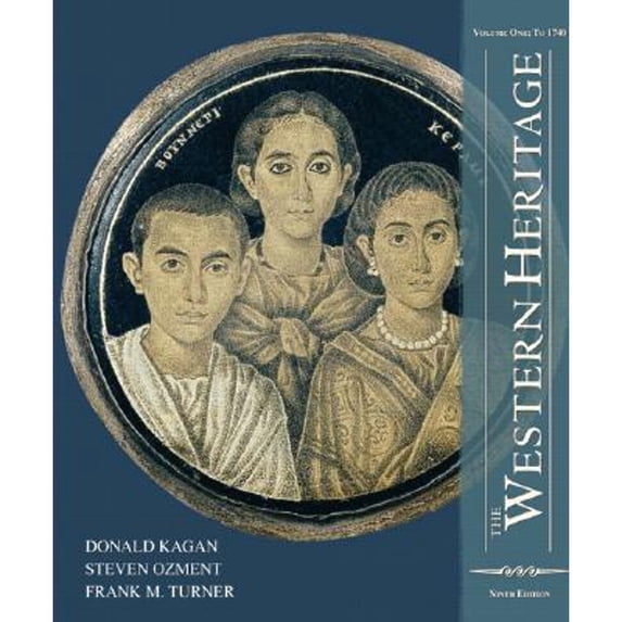 Pre-Owned The Western Heritage: To 1740 (Paperback) 0132197197 9780132197199