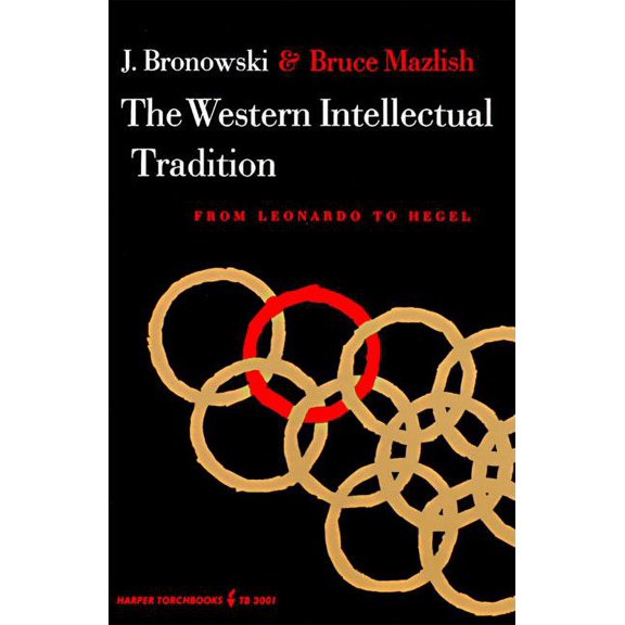 The Western Intellectual Tradition, (Paperback)
