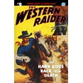 thumbnail image 1 of Pre-Owned The Western Raider: Raider #2 : Hawk Rides Back From Death (Series #2) (Paperback), 1 of 1