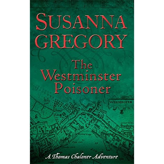 Pre-Owned The Westminster Poisoner: 4 (Adventures of Thomas Chaloner) Paperback