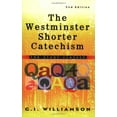 thumbnail image 1 of Pre-Owned The Westminster Shorter Catechism: For Study Classes (Paperback) 0875525210 9780875525211, 1 of 1