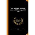 thumbnail image 1 of The Westover Journal of John A. Selden, Esqr., 1858-1862 (Hardcover), 1 of 1