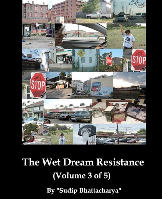 The Wet Dream Resistance