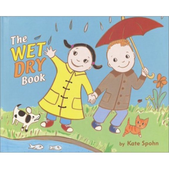 Pre-Owned The Wet/Dry Book (Hardcover) 0375821864 9780375821868