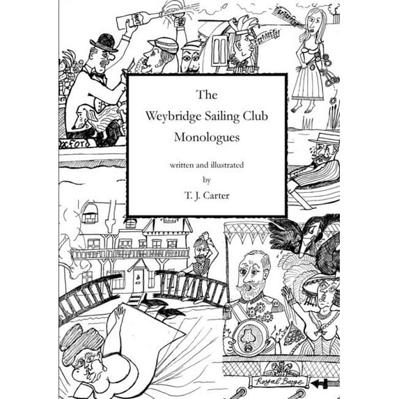 The Weybridge Sailing Club Monologues, (Paperback)