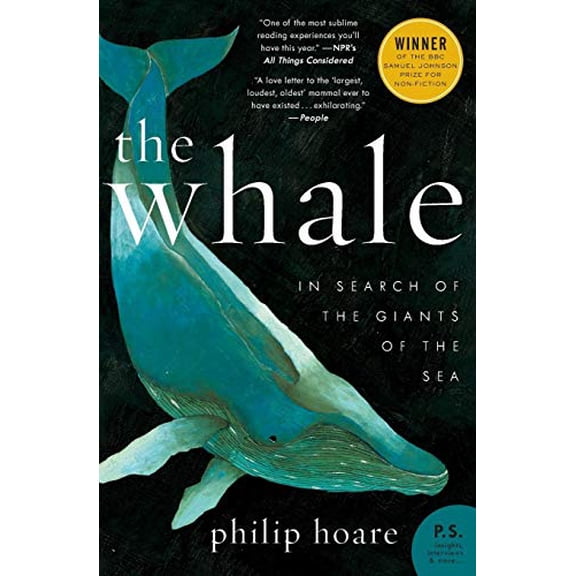 Pre-Owned The Whale: In Search of the Giants of the Sea (P.S.) Paperback