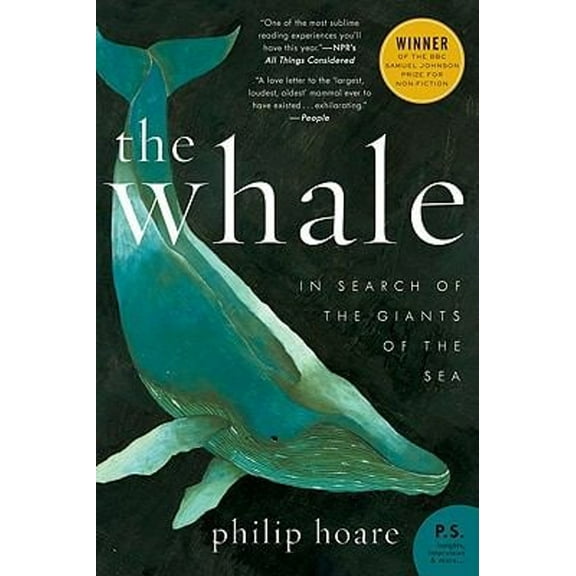 Pre-Owned The Whale : In Search of the Giants of the Sea (Paperback) 9780061976209