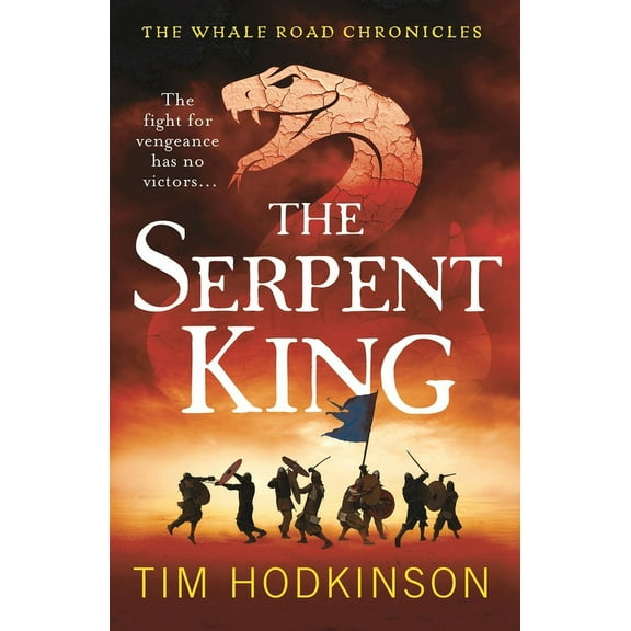 The Whale Road Chronicles: The Serpent King (Series #4) (Paperback)