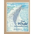 thumbnail image 1 of Pre-Owned The Whale in Lowell's Cove (Hardcover) 0892723084 9780892723089, 1 of 1