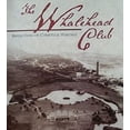 thumbnail image 1 of Pre-Owned The Whalehead Club: Reflections of Currituck Heritage (Hardcover) 1578642876 9781578642878, 1 of 1