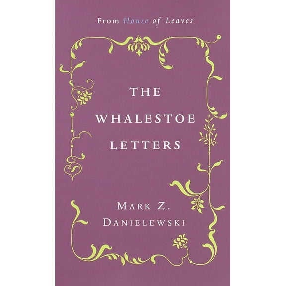 The Whalestoe Letters, (Paperback)