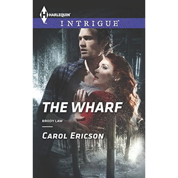 Pre-Owned The Wharf (Brody Law, 3) (Unknown) 0373697856 9780373697854