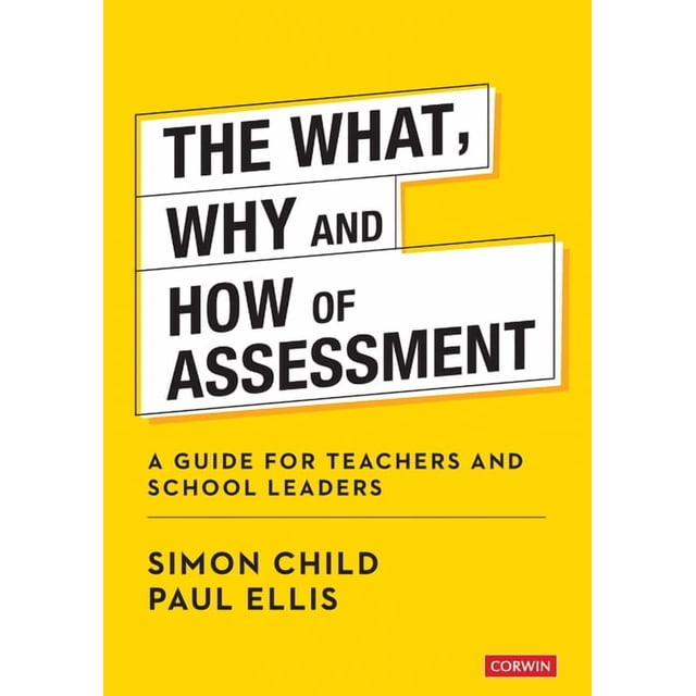 The What, Why and How of Assessment (Paperback) - Walmart Business Supplies
