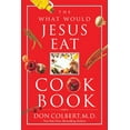thumbnail image 1 of The What Would Jesus Eat Cookbook: Healthy Eating Based on Biblical Principles, (Paperback), 1 of 2