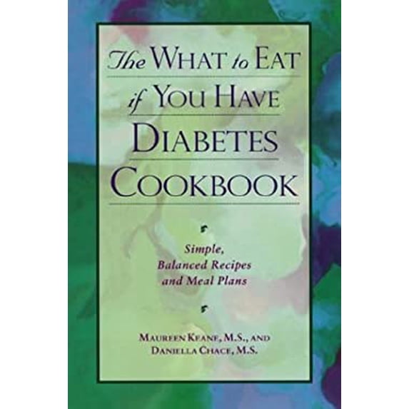 Pre-Owned The What to Eat If You Have Diabetes Cookbook (Paperback) 0809228173 9780809228171