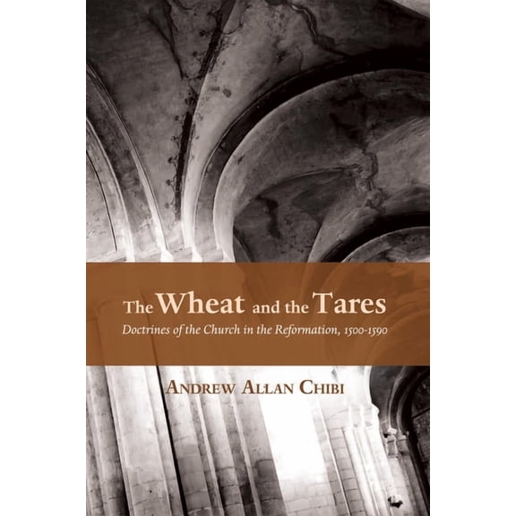 The Wheat and the Tares (Paperback)