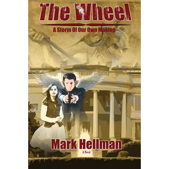 The Wheel: A Storm Of Our Own Making, (Paperback)