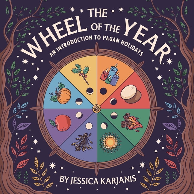 The Wheel of the Year: An Introduction to Pagan Holidays, (Paperback)