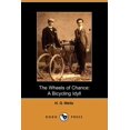 thumbnail image 1 of The Wheels of Chance : A Bicycling Idyll (Paperback), 1 of 1
