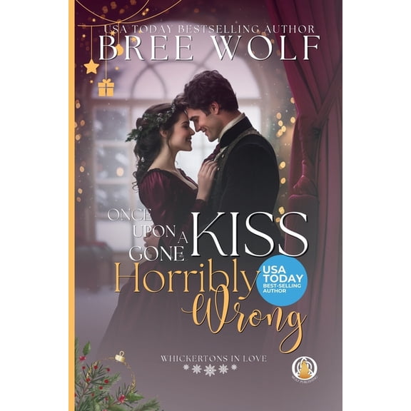 The Whickertons in Love Once Upon a Kiss Gone Horribly Wrong, Book 9, (Paperback)