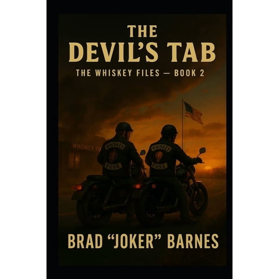 The Whiskey Files The Devil's Tab, Book 2, (Paperback)