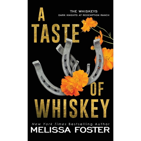 The Whiskeys: Dark Knights at Redemption A Taste of Whiskey: Sasha Whiskey (Special Edition Hardback), Book 4, (Hardcover)