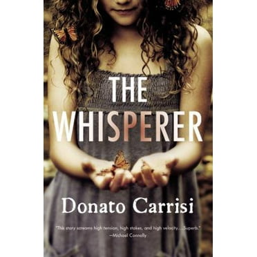 Pre-Owned The Whisperer (Paperback) 0316207225 9780316207225