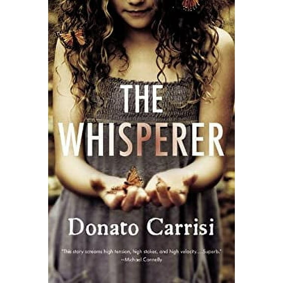Pre-Owned The Whisperer (Paperback) 0316207225 9780316207225