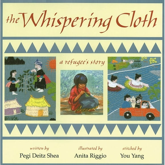 The Whispering Cloth : A Refugee's Story (Paperback)