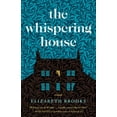 thumbnail image 1 of The Whispering House, (Paperback), 1 of 1