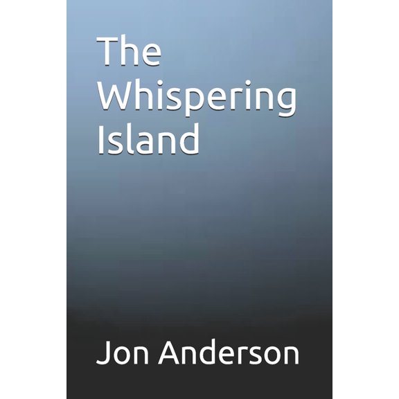 The Whispering Island, (Paperback)