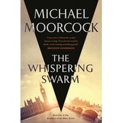 Sanctuary of the White Friars The Whispering Swarm Book One of the Sanctuary of the White Friars, Book 1, Paperback