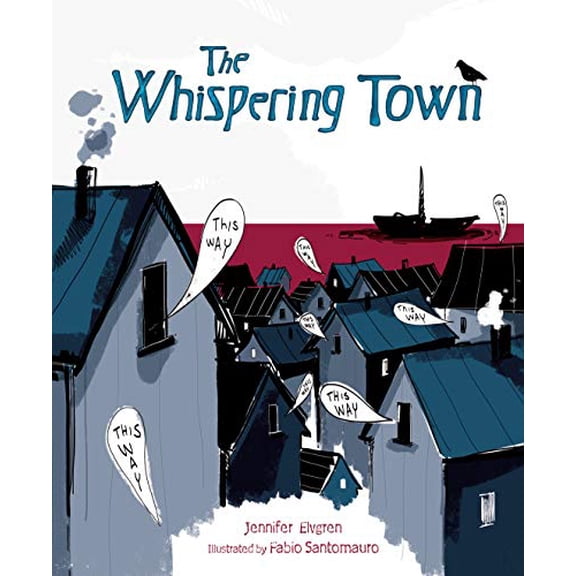 Pre-Owned Whispering Town PB (Paperback) 1467711950 9781467711951