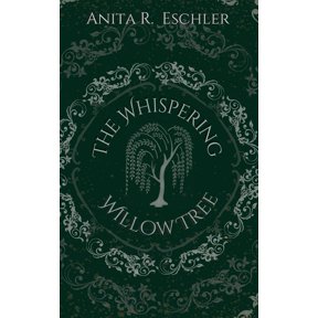 The Whispering Willow Tree, (Hardcover)