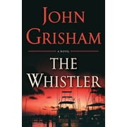 The Whistler The Whistler, Hardcover