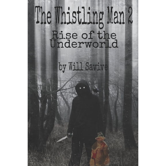 The Whistling Man The Whistling Man 2, Book 2, (Paperback)