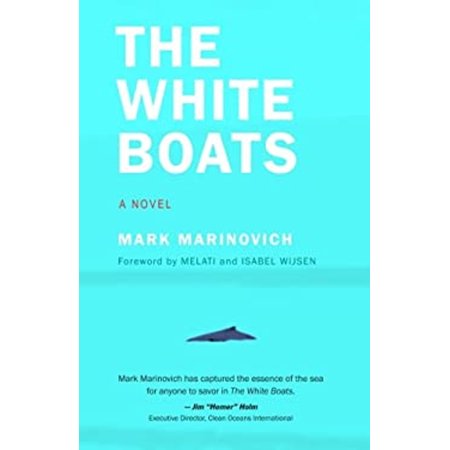 Pre-Owned The White Boats (Paperback) 9780998066400