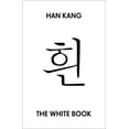 thumbnail image 1 of Pre-Owned The White Book: Han Kang Paperback, 1 of 1