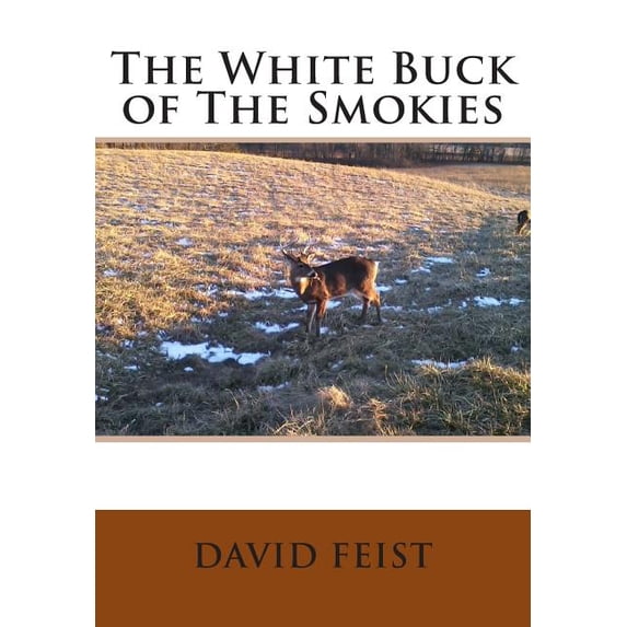 Townsend, TN M.S. Mystery The White Buck of The Smokies, Book 2, (Paperback)