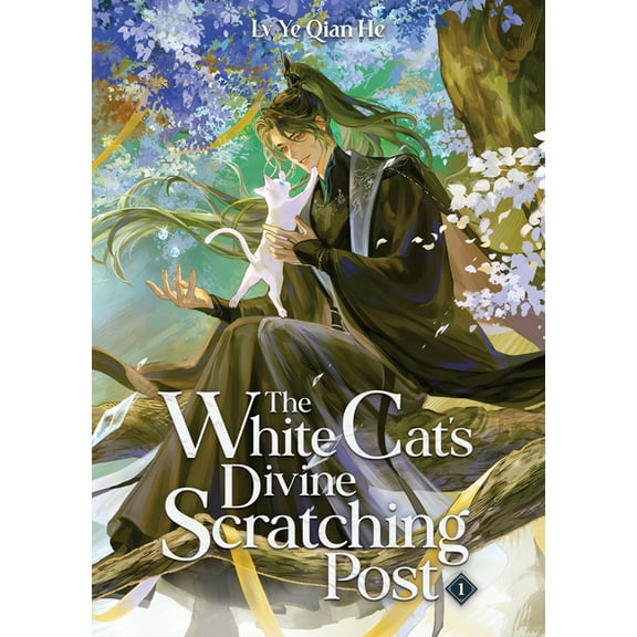 The White Cat's Divine Scratching P The White Cat's Divine Scratching Post (Novel) Vol. 1, (Paperback)
