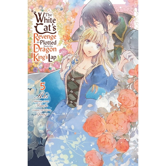 The White Cat's Revenge as Plotted from the Dragon King's Lap, Vol. 5: Volume 5, (Paperback)