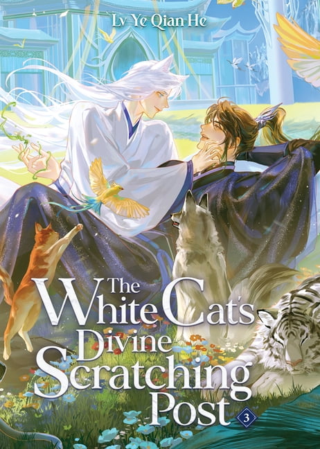 The White Cat's Divine Scratching Post ( The White Cat's Divine Scratching Post (Novel) Vol. 3, (Paperback)