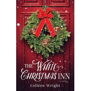 The White Christmas Inn A Novel Paperback