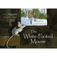 thumbnail image 1 of Pre-Owned The White-Footed Mouse (Hardcover) 1593731094 9781593731090, 1 of 1