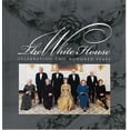 thumbnail image 1 of Pre-Owned The White House: Celebrating Two Hundred Years 1800-2000 (Paperback) 0912308877 9780912308876, 1 of 1
