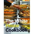 thumbnail image 1 of The White House Cookbook, (Paperback), 1 of 1