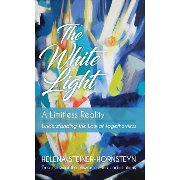 The White Light: A Limitless Reality
