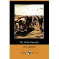 thumbnail image 1 of The White Peacock (Dodo Press) (Paperback), 1 of 1