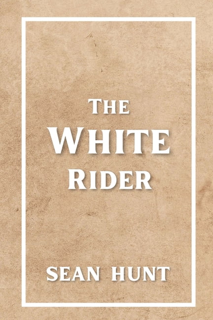 The White Rider Book The White Rider, (Paperback)
